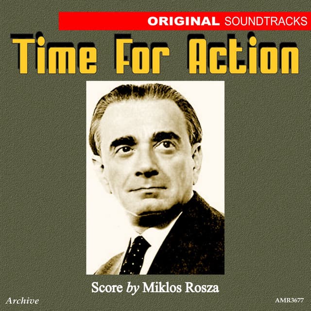 Time for Action - Miklós Rózsa