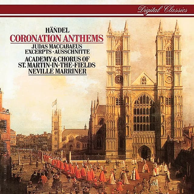 Handel: Coronation Anthems; Arias and Choruses - George Frideric Handel