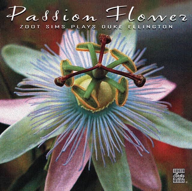 Passion Flower - Zoot Sims Plays Duke Ellington - Zoot Sims
