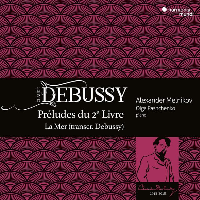 Debussy: Préludes du 2e Livre, La Mer - Claude Debussy