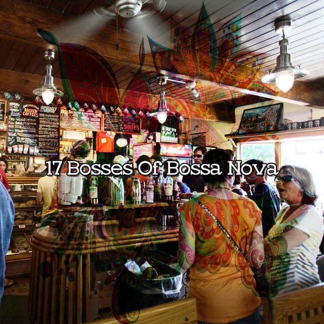 17 Bosses Of Bossa Nova - The Modern Jazz Quartet