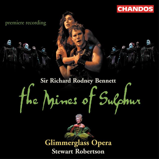Bennett: The Mines of Sulphur - Richard Rodney Bennett