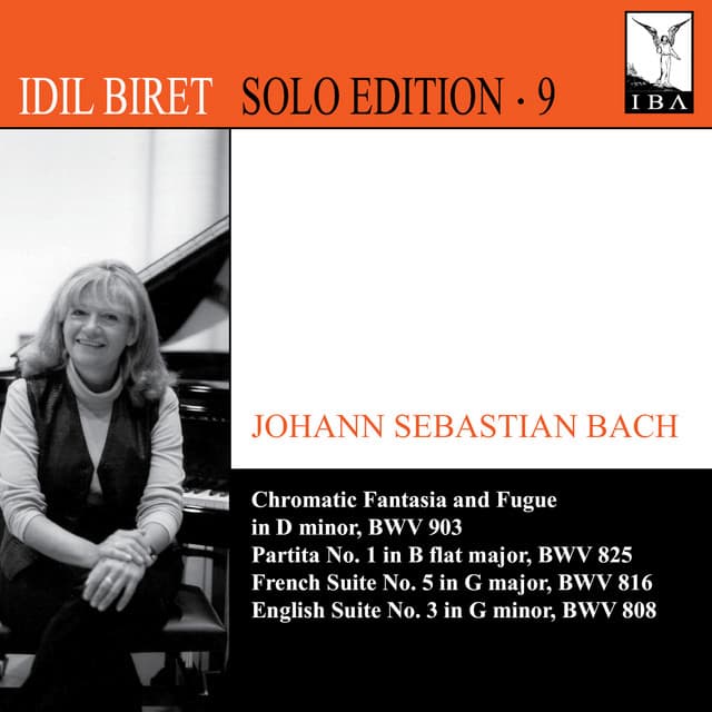 İdil Biret Solo Edition, Vol. 9 - Johann Sebastian Bach