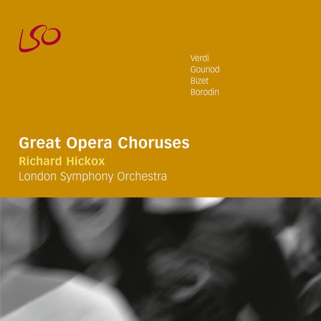 Great Opera Choruses - London Symphony Orchestra