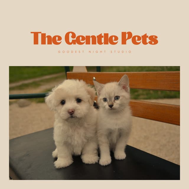 The Gentle Pets - Music for Pets Library