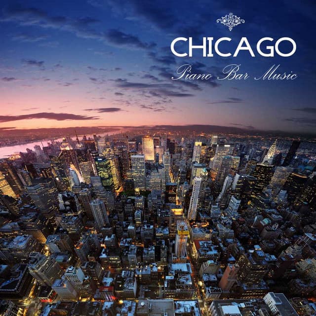 Chicago Piano Bar Music: Cocktail and Drinks Pianobar Instrumental Soft Songs - Piano Shades