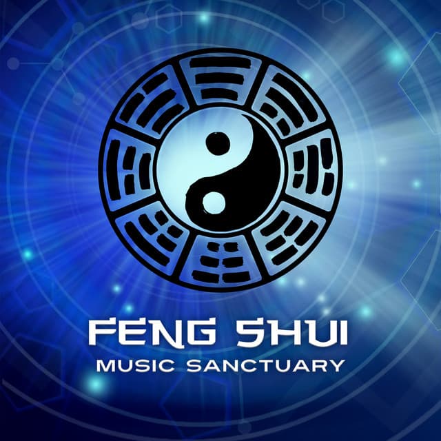 Feng Shui Music Sanctuary - Feng Shui Music Sanctuary