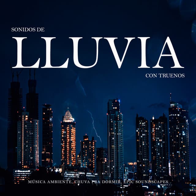 Sonidos de Lluvia con Truenos - Música Ambiente