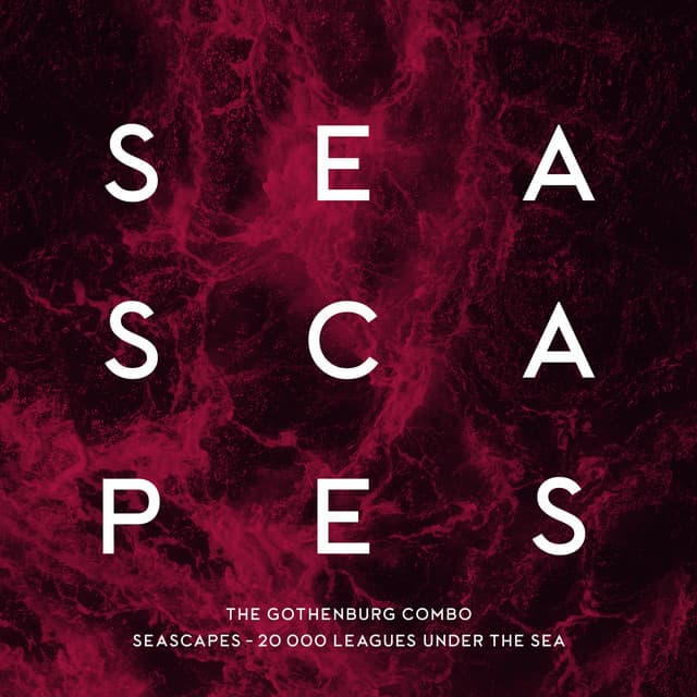 Seascapes-20 000 Leagues Under the Sea - David Hansson