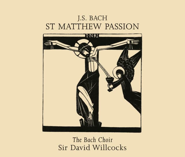 Bach, J.S.: St. Matthew Passion - Johann Sebastian Bach