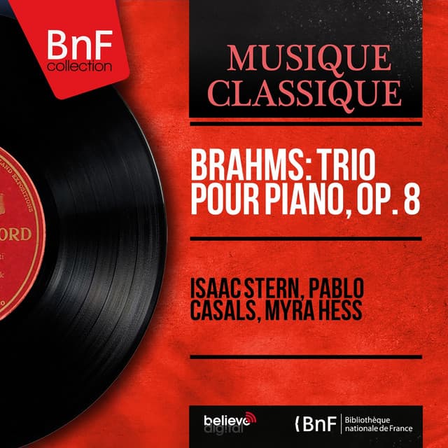 Brahms: Trio pour piano, Op. 8 - Johannes Brahms
