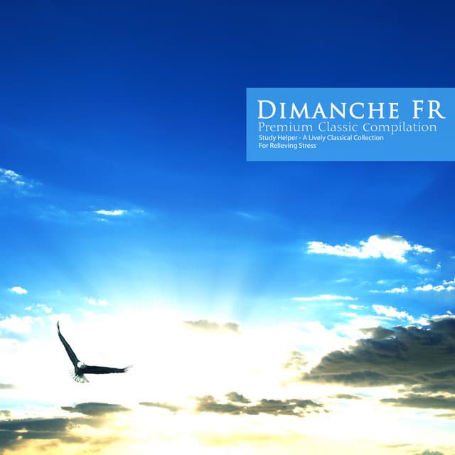 A Lively Classical Collection for Relieving Stress - Dimanche FR
