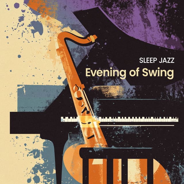 Evening of Swing - Sleep Jazz