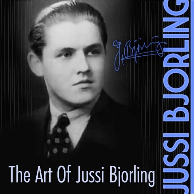 The Art Of Jussi Bjorling - Ernesto de Curtis