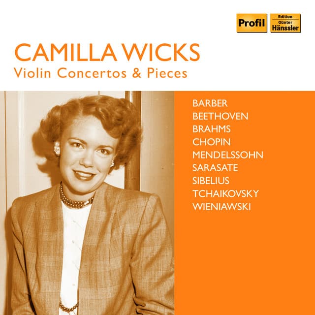 Wicks: Violin Concertos & Pieces - Camilla Wicks