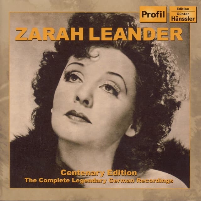 Leander, Zarah: Centenary Edition - The Complete Legendary German Recordings - Zarah Leander