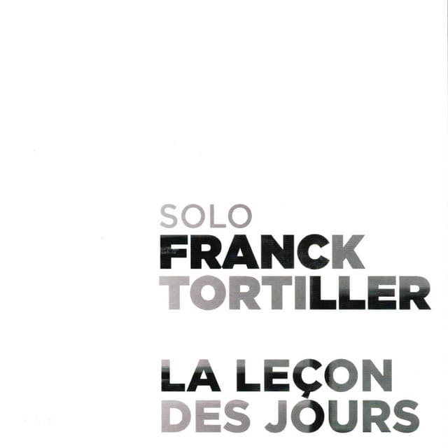 La leçon des jours - Franck Tortiller