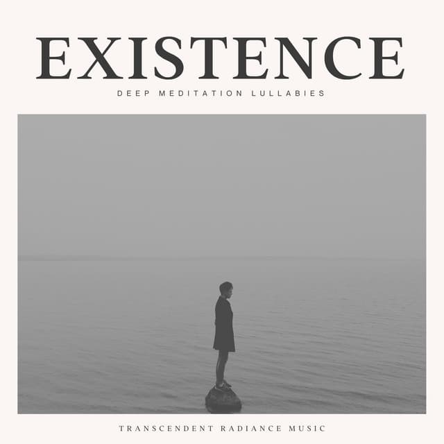 Existence - Deep Meditation Lullabies