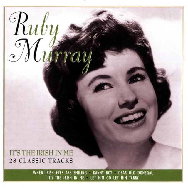 It's The Irish In Me - Ruby Murray