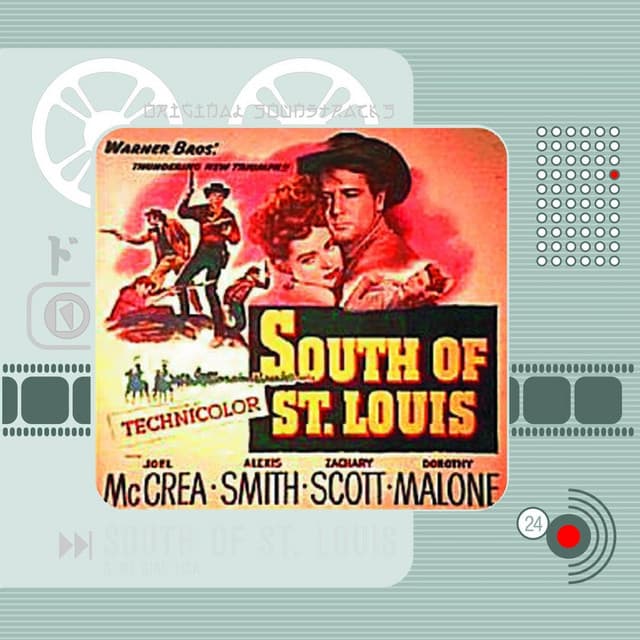 South of St.Louis & My Gibi Tisa - Max Steiner