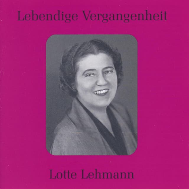 Lebendige Vergangenheit - Lotte Lehmann - Lotte Lehmann