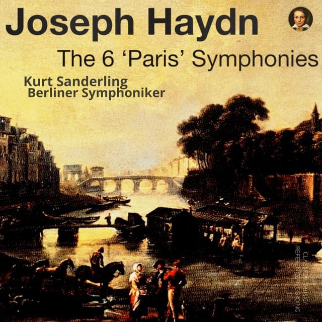 Haydn: The Paris Symphonies Nos.82-87 - Joseph Haydn