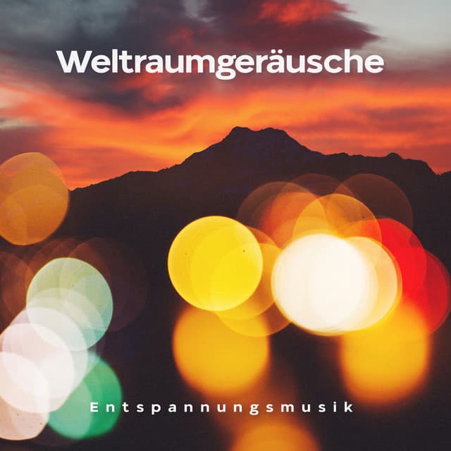 Weltraumgeräusche - Entspannungsmusik