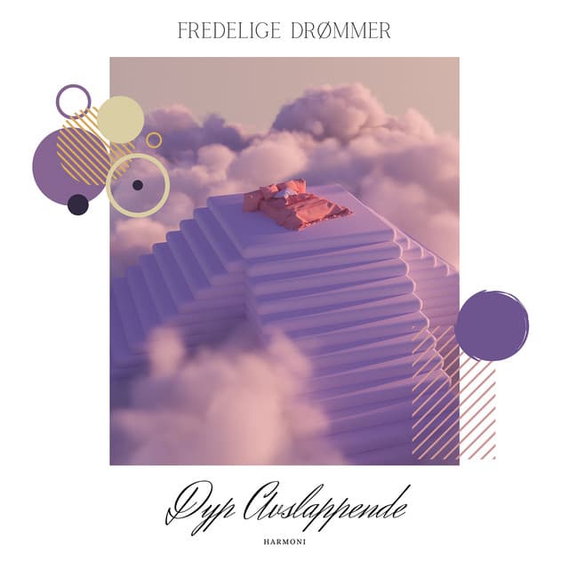Fredelige Drømmer - Unngå Mareritt - Dyp Avslappende Harmoni