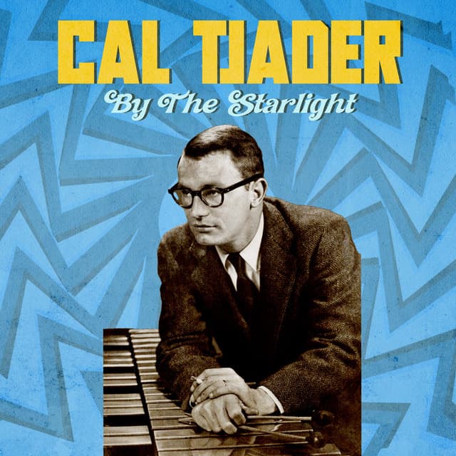 By The Starlight - Cal Tjader