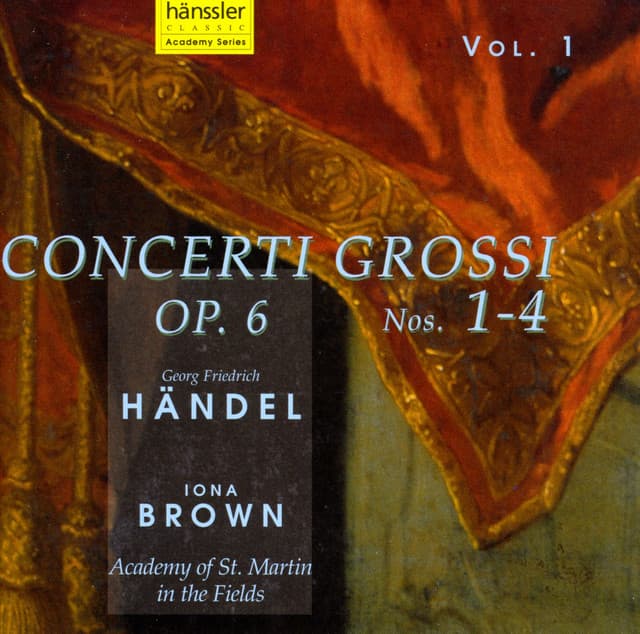 Handel: Concerti Grossi, Op. 6, Nos. 1-4 - George Frideric Handel
