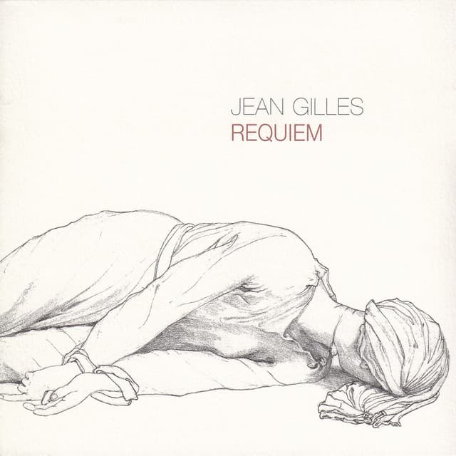 Jean Gilles : Requiem - Jean Gilles