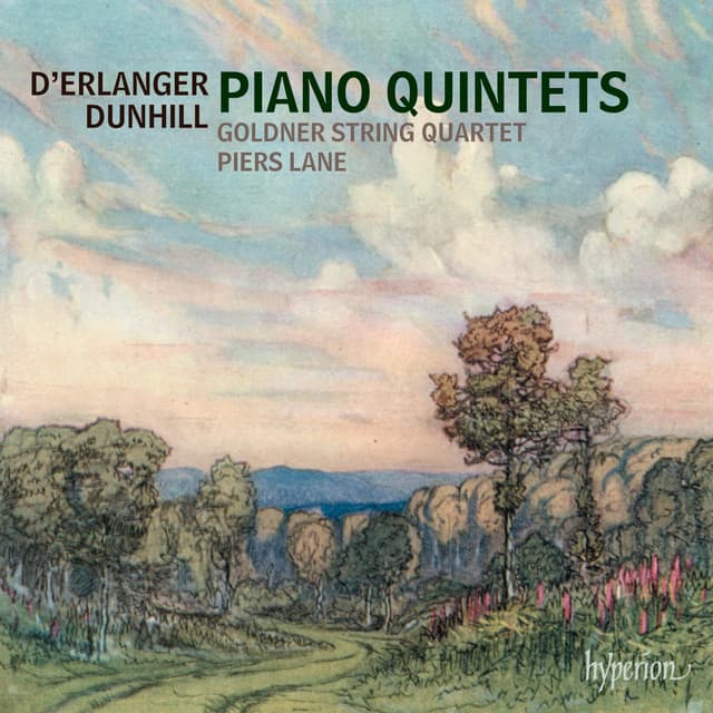 Dunhill & Erlanger: Piano Quintets - Piers Lane