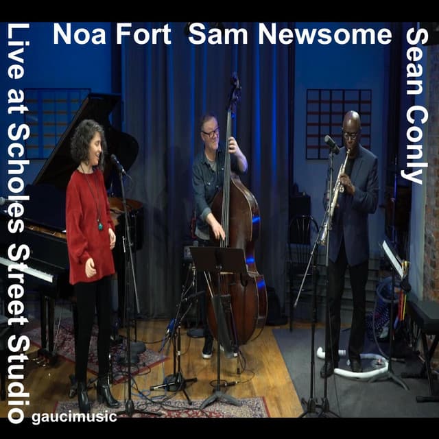 Noa Fort/Sam Newsome/Sean Conly - Noa Fort