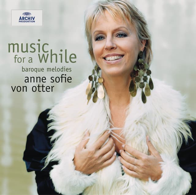 Anne Sofie von Otter: Music for a While - Anne Sofie von Otter