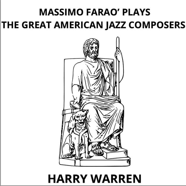 Massimo Farao' Plays the Great American Jazz Composers - Harry Warren - Massimo Faraò