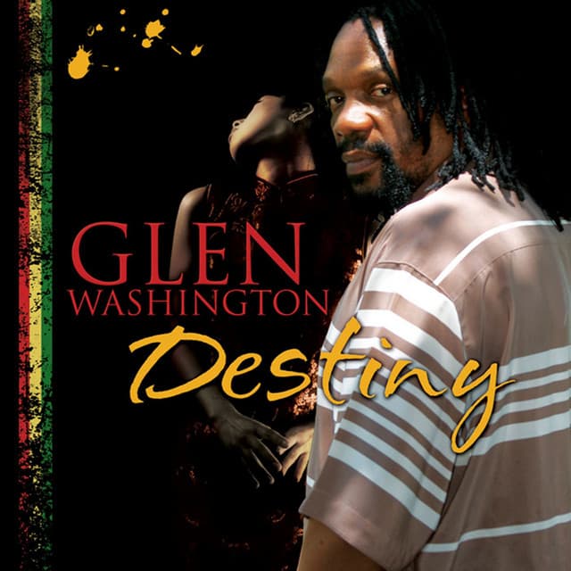 Destiny - Glen Washington