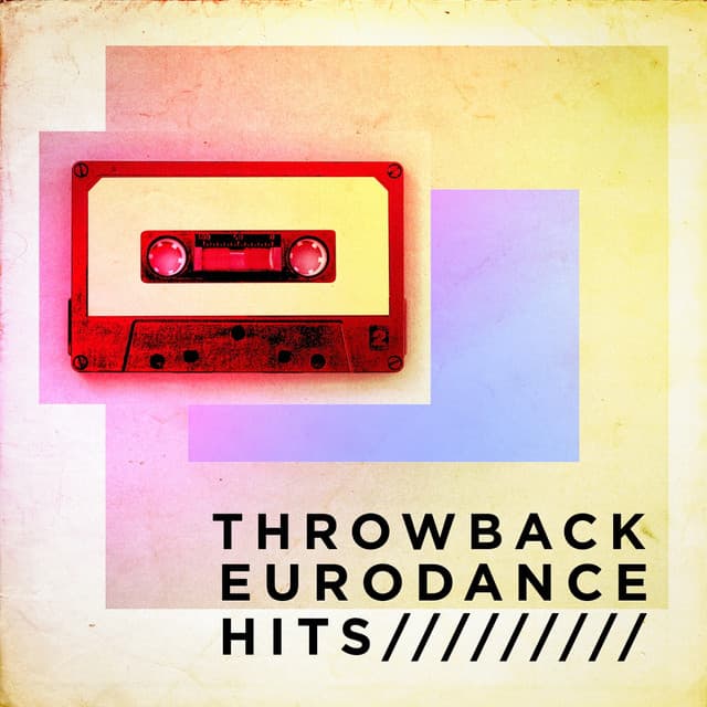 Throwback Eurodance Hits - 90s Dance Music