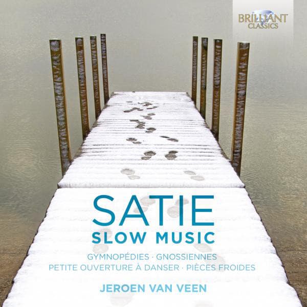 Satie: Slow Music - Erik Satie
