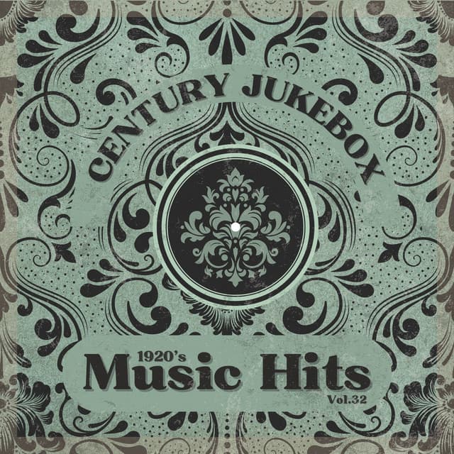 1920's Music Hits, Vol.32 - Century Jukebox