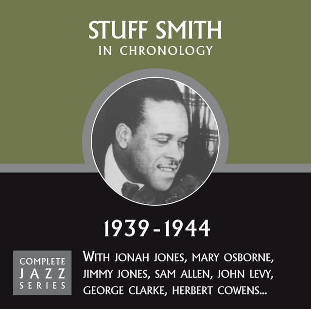 Complete Jazz Series 1939 - 1944 - Stuff Smith