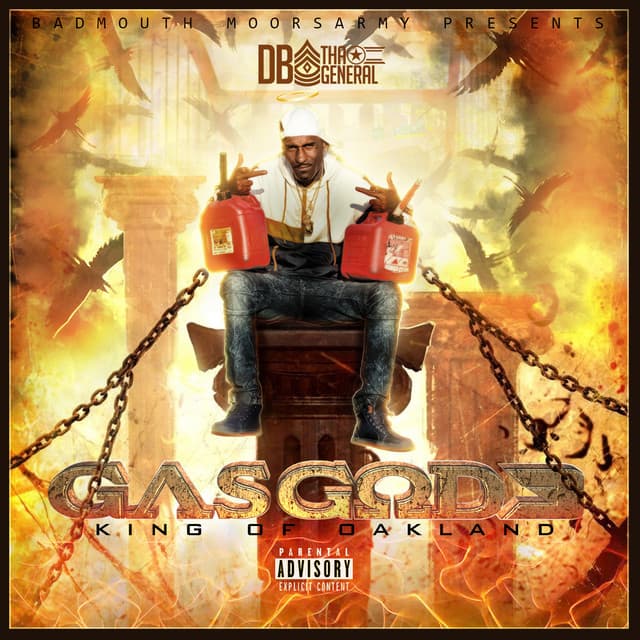Gas God 3 King of Oakland - DB Tha General