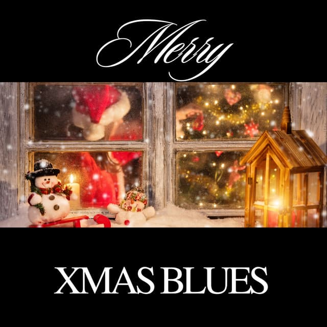 Merry Xmas Blues - Christmas 2022 Hits