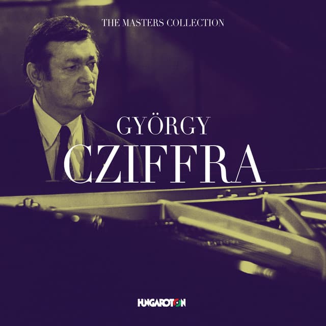 The Masters Collection: György Cziffra - György Cziffra