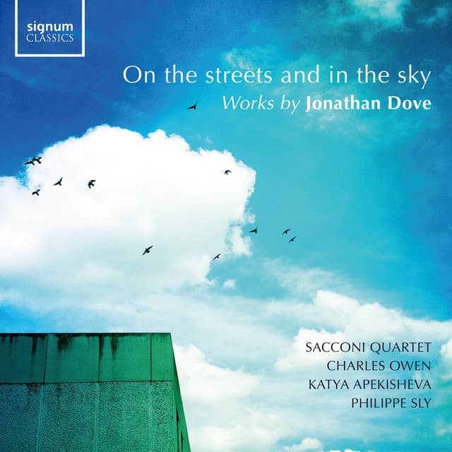 On the streets and in the sky - Jonathan Dove