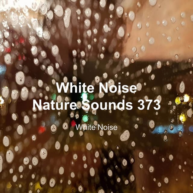 White Noise 373 - White Noise
