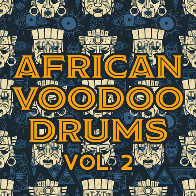 African Voodoo Drums Vol. 2 - West African Drum Music, Tribal Drums and African Rhythms - Mysterious World Music