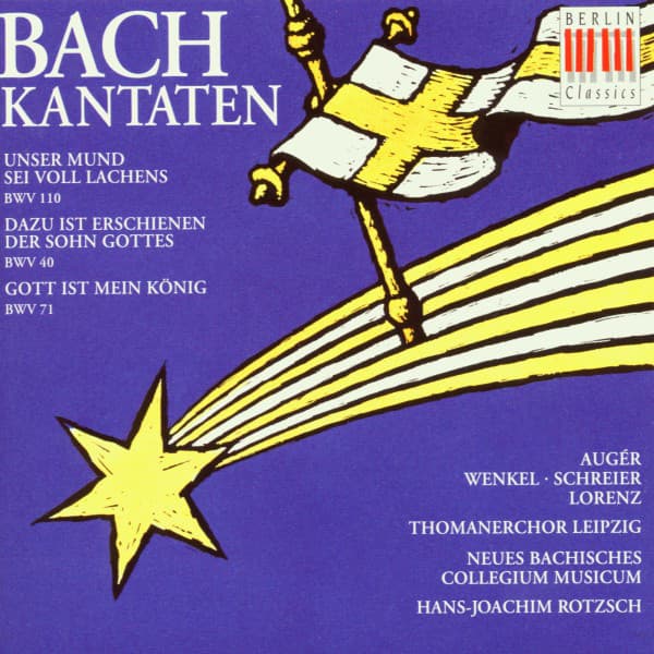 Bach: Cantatas BWV 110, 40 & 71 - Johann Sebastian Bach