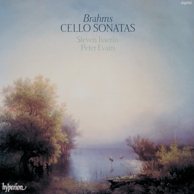 Brahms: Cello Sonatas Nos. 1 & 2 - Johannes Brahms