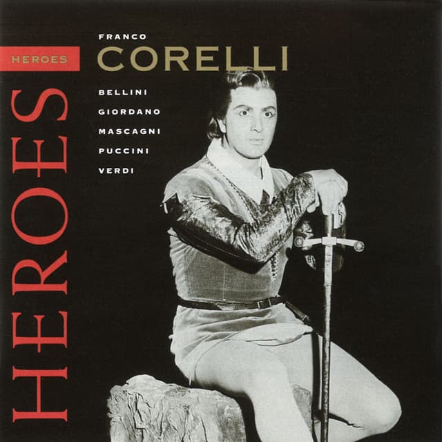 Opera Heroes - Franco Corelli