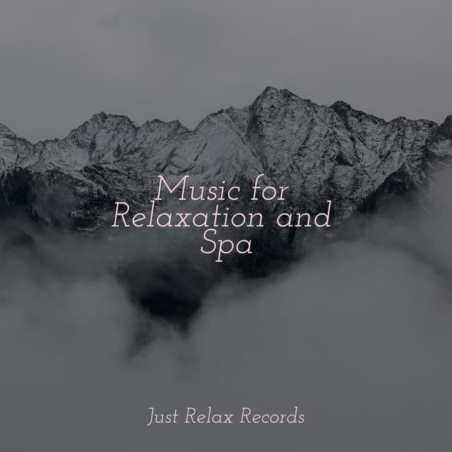 Music for Relaxation and Spa - Massage Therapy Music